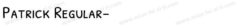 Patrick Regular字体转换